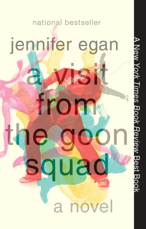 Book cover of A Visit From The Goon Squad by Jennifer Egan