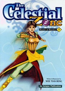 Book cover of Celestial Zone #1: Bandit of Bandits by Wee Tian Beng