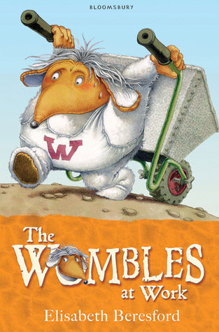 Book cover of The Wombles at Work by Elisabeth Beresford