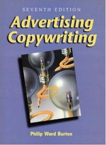 Book cover of Advertising Copywriting by Philip Ward Burton, Philip Ward Burotn