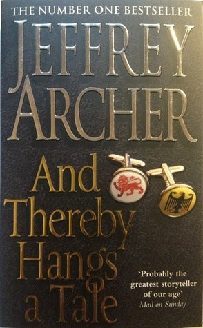 Book cover of And Thereby Hangs a Tale by Jeffrey Archer