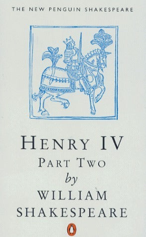 Book cover of Henry IV, Part Two by William Shakespeare, Peter Hobley Davison (Ed.)