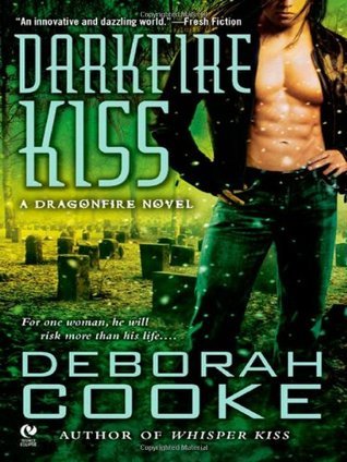 Book cover of Darkfire Kiss by Deborah Cooke