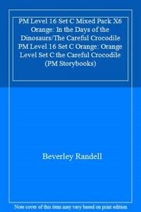 Book cover of In The Days Of The Dinosaurs/The Careful Crocodile PM Level 16 Set C Orange by Beverley Randell