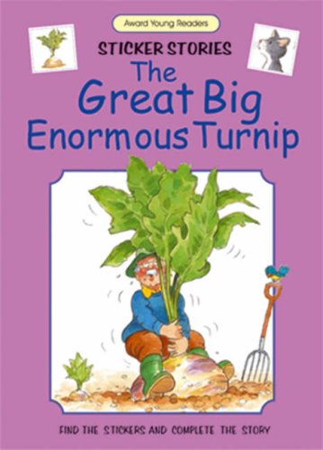 Book cover of The Great Big Enormous Turnip by Anna Award