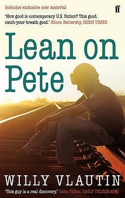 Book cover of Lean On Pete by Willy Vlautin