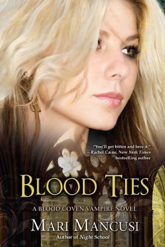 Book cover of Blood Ties by Mari Mancusi