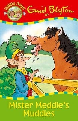 Book cover of Mister Meddle's Muddle by Enid Blyton