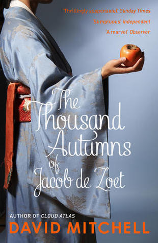 Book cover of The Thousand Autumns Of Jacob De Zoet by David Mitchell