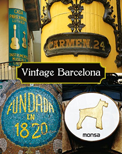 Book cover of Vintage Barcelona by S.A. Instituto Monsa de Ediciones