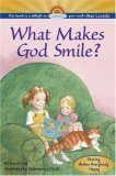 Book cover of What Makes God Smile? by Karen Hill, Philomena O'Neill (Illus.)