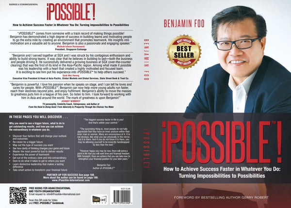 Book cover of iPOSSIBLE! How To Achieve Success Faster In Whatever You Do: Turning Impossibilities To Possibilities by Benjamin Foo