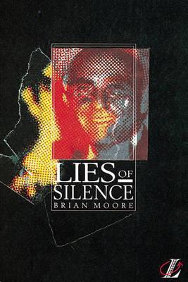 Book cover of Lies of Silence by Brian Moore