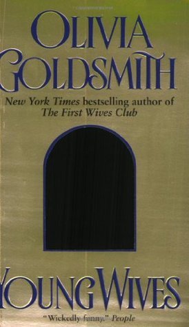 Book cover of Young Wives by Olivia Goldsmith