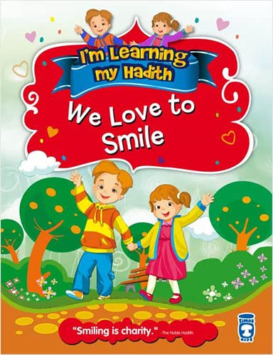 Book cover of We Love To Smile by Nur Kutlu