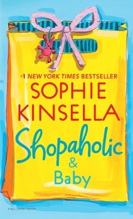 Book cover of Shopaholic And Baby by Sophie Kinsella