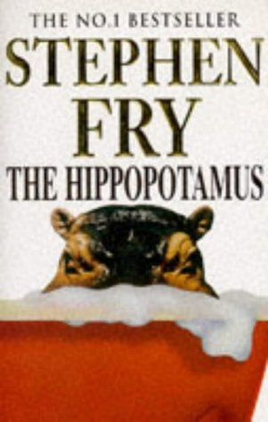Book cover of The Hippopotamus by Stephen Fry