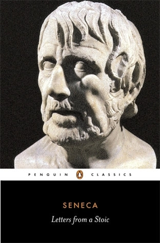 Book cover of Letters From A Stoic by Seneca