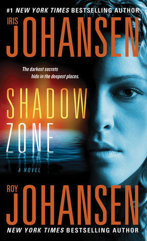 Book cover of Shadow Zone by Iris Johansen, Roy Johansen