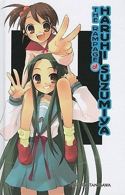 Book cover of The Rampage of Haruhi Suzumiya by Nagaru Tanigawa, Noizi Ito (Illus.)