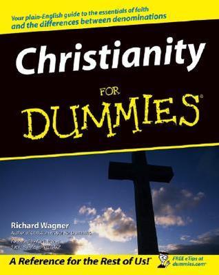 Book cover of Christianity For Dummies by Richard    Wagner