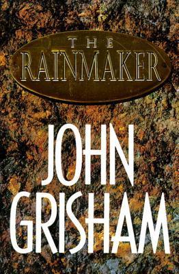 Book cover of The Rainmaker by John Grisham