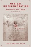 Book cover of Medical Instrumentation: Application And Design by John G. Webster (Ed.)