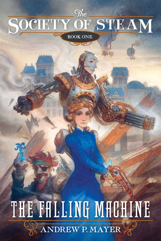 Book cover of The Falling Machine by Andrew P. Mayer