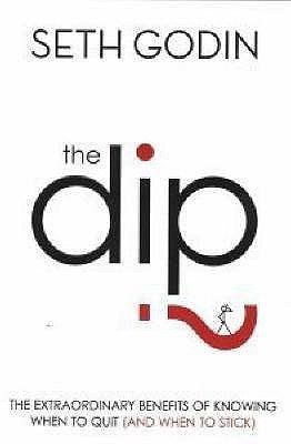 Book cover of The Dip by Seth Godin