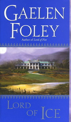 Book cover of Lord Of Ice by Gaelen Foley