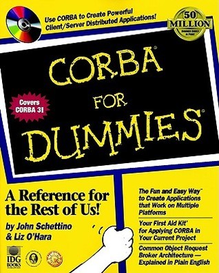 Book cover of Corba For Dummies by John Schettino, Liz O'Hara