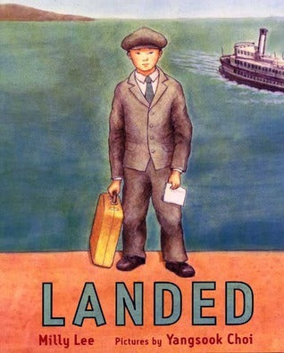 Book cover of Landed by Milly Lee, Yangsook Choi (Illus.)