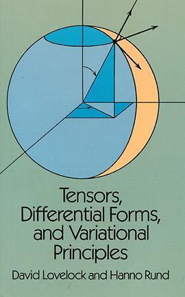 Book cover of Tensors, Differential Forms, And Variational Principles by David Lovelock, Hanno Rund
