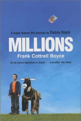 Book cover of Millions by Frank Cottrell Boyce