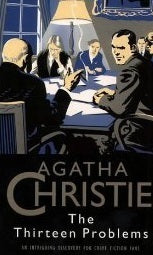 Book cover of The Thirteen Problems by Agatha Christie