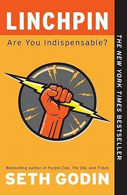 Book cover of Linchpin: Are You Indispensable? by Seth Godin