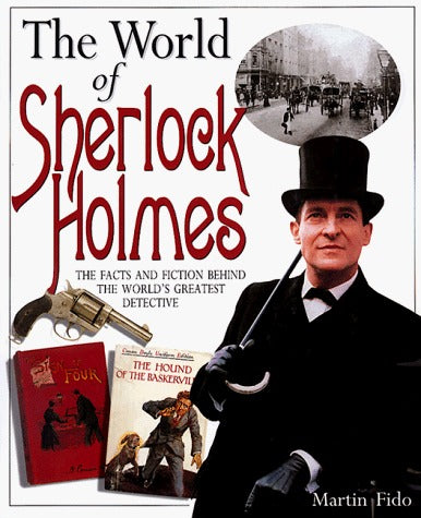 Book cover of World Of Sherlock Holmes by Martin Fido