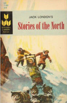 Book cover of Stories Of The North by Jack London
