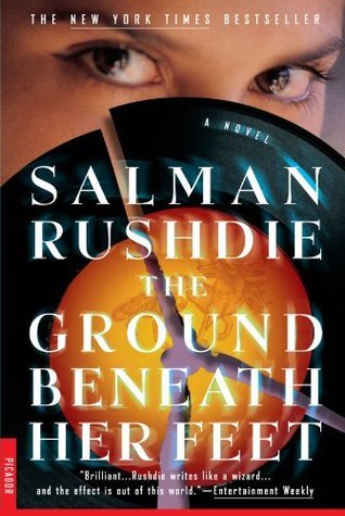 Book cover of The Ground Beneath Her Feet by Salman Rushdie