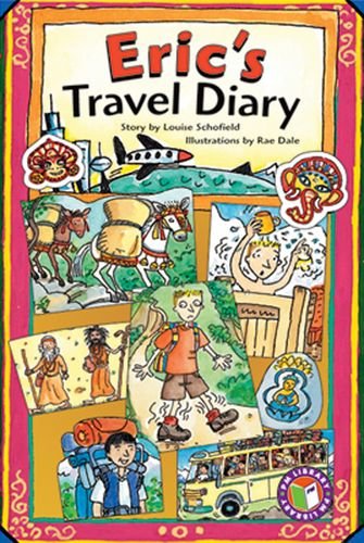 Book cover of Eric's Travel Diary by Louise Schofield