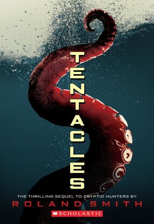 Book cover of Tentacles by Roland Smith