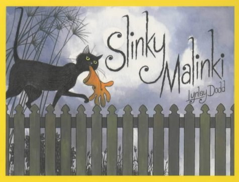 Book cover of Slinky Malinki by Lynley Dodd