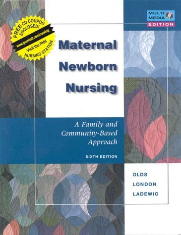 Book cover of Maternal-Newborn Nursing: A Family And Community-Based Approach by Sally B. Olds