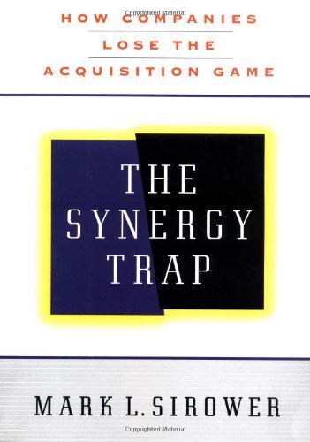 Book cover of The Synergy Trap by Mark L. Sirower