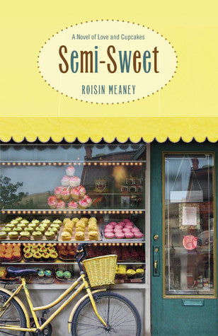 Book cover of Semi-Sweet by Roisin Meaney