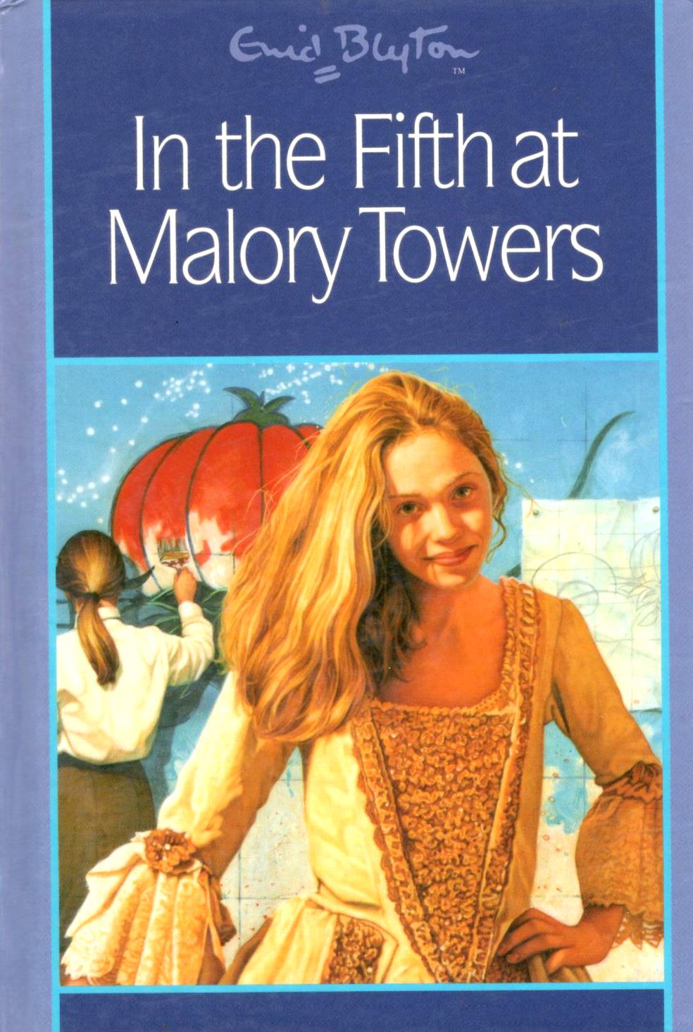 Book cover of In The Fifth At Malory Towers by Enid Blyton