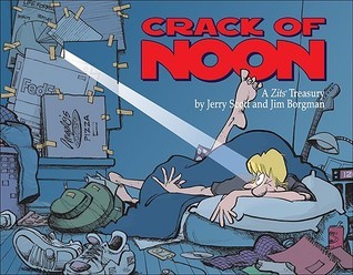 Book cover of Crack Of Noon by Jim Borgman, Jerry Scott