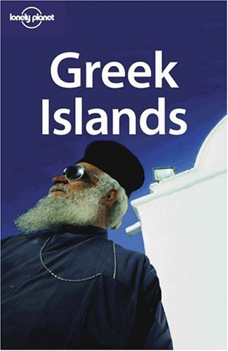 Book cover of Greek Islands by Lonely Planet, Michael Stamatios Clark, Paul Hellander