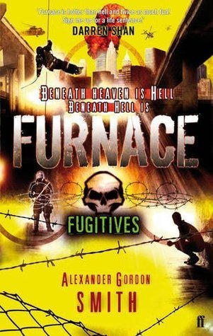 Book cover of Fugitives by Alexander Gordon Smith
