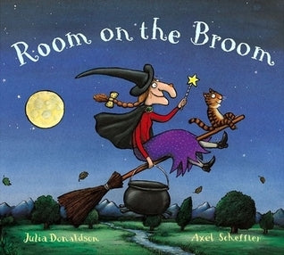Book cover of Room on the Broom by Julia Donaldson